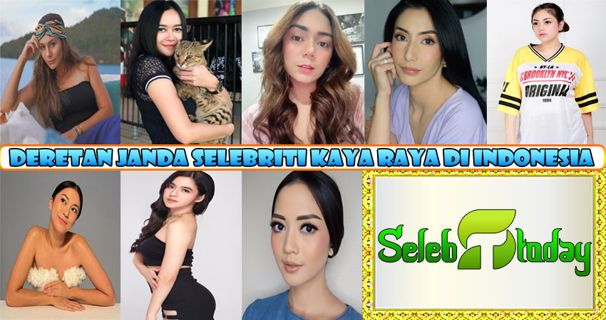 Deretan Janda Selebriti Kaya Raya di Indonesia