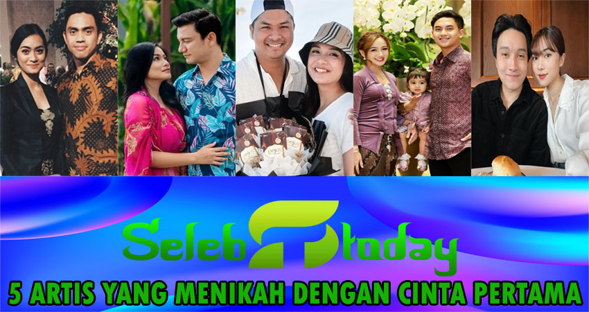 5 Artis Yang Menikah Dengan Cinta Pertama 