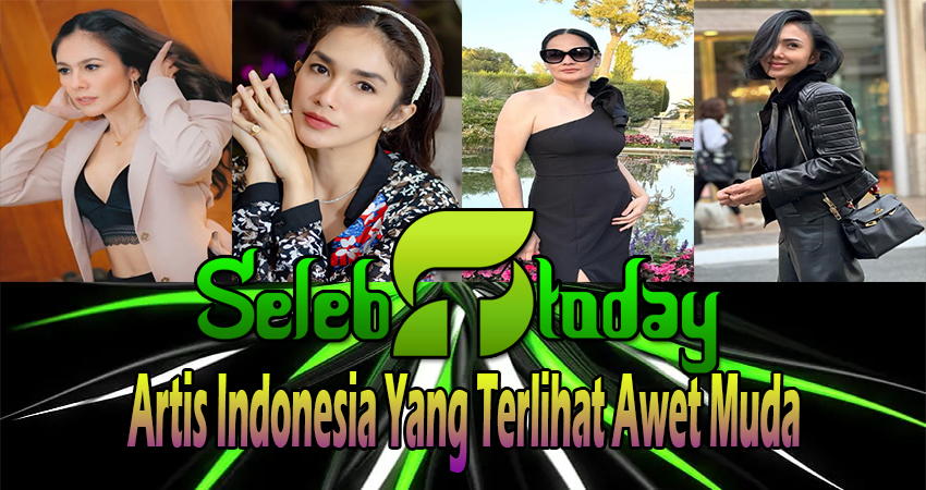 Artis Indonesia Yang Terlihat Awet Muda